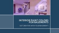 interior paint colors for basements