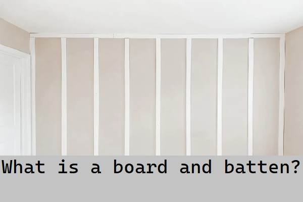 what is a board and batten?